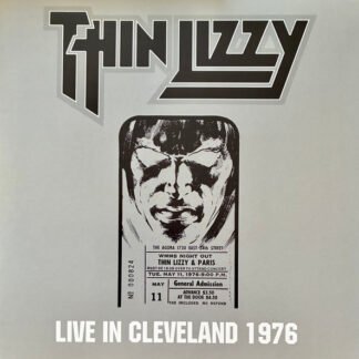 THIN LIZZY - LIVE IN CLEVELAND 1976