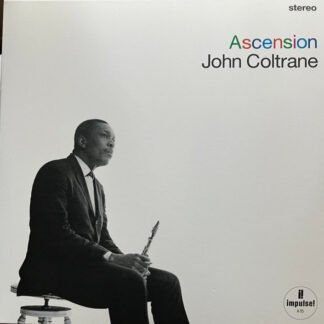 JOHN COLTRANE - ASCENSION