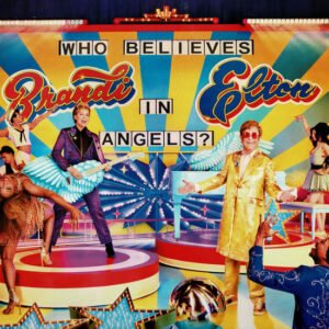 ELTON JOHN / BRANDIE CARLILE - WHO BELIEVES IN ANGELS