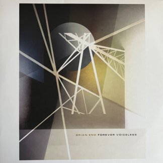BRIAN ENO - FOREVER VOICELESS