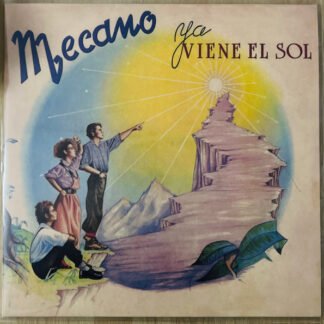 MECANO - YA VIENE EL SOL