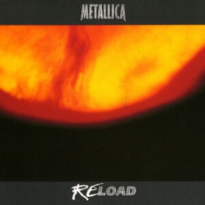 METALLICA - RELOAD