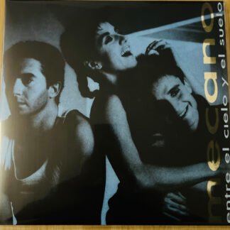 MECANO - ENTRE EL CIELO Y EL SUELO